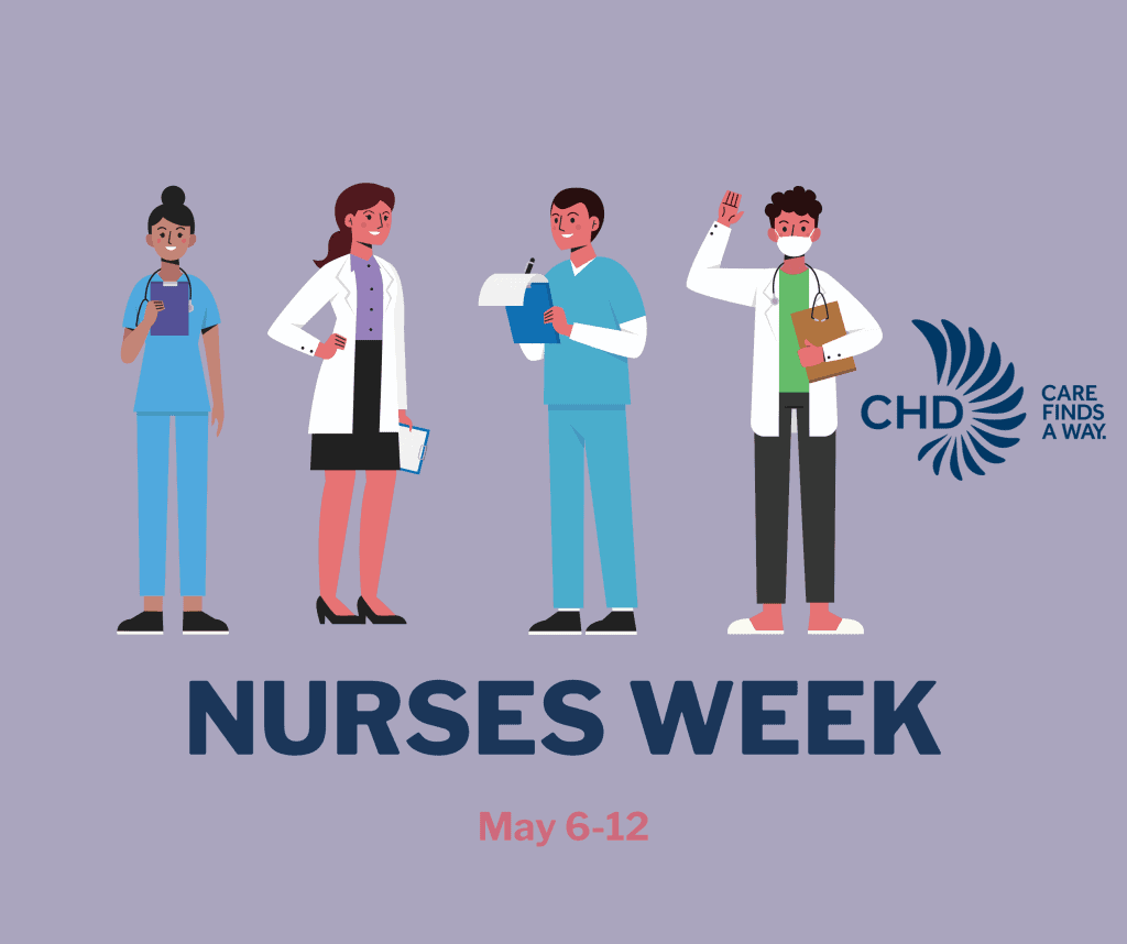 Happy Nurses Week! Thank You for All You Do! | CHD